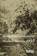 Cover: Mem&oacute;rias sertanistas - Edi&ccedil;&otilde;es Sesc SP