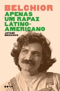 Cover: Belchior - Apenas um rapaz latino-americano - Todavia
