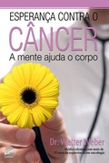 Cover: Esperan&ccedil;a contra o c&acirc;ncer - EDITORA EUROPA