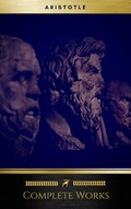 Cover: Aristotle: Complete Works (Golden Deer Classics) - Oregan Publishing