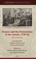 Cover: France and the Destruction of the Jesuits, 1759-65 - Brill
