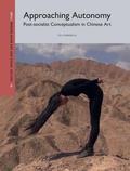 Cover: Approaching Autonomy: Post-socialist Conceptualism in Chinese Art - Brill