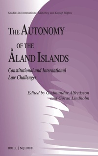 Enlarge image Cover: The Autonomy of the Aland Islands - Martinus Nijhoff