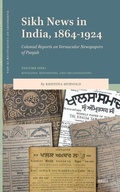Cover: Sikh News in India, 1864-1924 - Brill