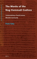 Cover: The Monks of the Nag Hammadi Codices - Brill