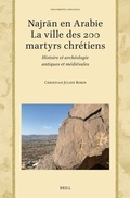 Cover: Najran en Arabie - la ville des 200 martyrs chretiens - Brill