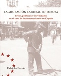 Cover: La migraci&oacute;n laboral en Europa - Universidad Externado
