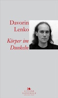 Cover: K&ouml;rper im Dunkeln - Slovene Writers' Association