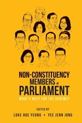 Cover: Non-constituency Members Of Parliament: What's Next For The Scheme? - World Scientific Publishing Co Pte Ltd