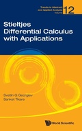 Cover: Stieltjes Differential Calculus With Applications - World Scientific Publishing Co Pte Ltd