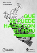 Cover: Qu&eacute; se puede hacer con el Per&uacute; - Universidad del Pac&iacute;fico
