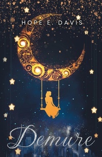 Enlarge image Cover: Demure - Hope E. Davis