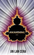 Cover: AWAKENING... - JIN LAN CERA