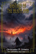 Cover: Bastard of the Death God (The Godmaker Saga pt1) - Christopher Schmitz