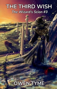 Enlarge image Cover: The Third Wish - Owen Tyme