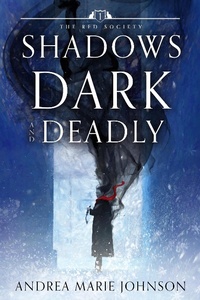 Enlarge image Cover: Shadows Dark and Deadly - Andrea Marie Johnson