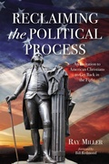 Cover: Reclaiming the Political Process - Wipf and Stock Publishers