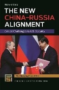 Cover: The New China-Russia Alignment - Bloomsbury Academic USA