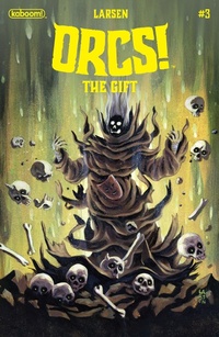 Enlarge image Cover: ORCS!: The Gift #3 - Boom Entertainment