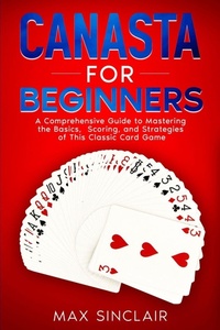 Enlarge image Cover: Canasta for Beginners - CRB Ventures LLC