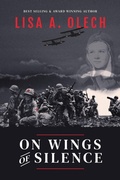 Cover: On Wings of Silence - Lisa A. Olech