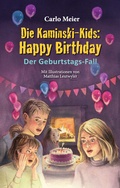 Cover: Die Kaminski-Kids: Happy Birthday - Fontis