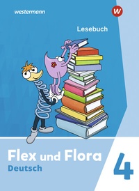 Abbildung von: Flex und Flora - Ausgabe 2021 - Westermann Schulbuchverlag