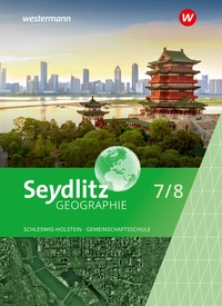 Abbildung von: Seydlitz Geographie - Ausgabe 2025 für Gemeinschaftsschulen in Schleswig-Holstein - Westermann Schulbuchverlag