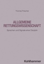 Cover: Allgemeine Rettungswissenschaft - Kohlhammer
