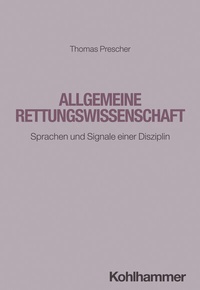 Abbildung von: Allgemeine Rettungswissenschaft - Kohlhammer