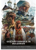 Cover: Gesch&auml;ftserfolg in Bulgarien - tredition