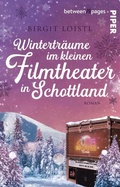 Cover: Wintertr&auml;ume im kleinen Filmtheater in Schottland - between pages by Piper