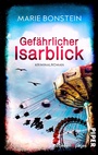 Cover: Gefährlicher Isarblick - between pages by Piper