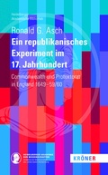 Abbildung von: Ein Republikanisches Experiment im 17. Jahrhundert - Alfred Kröner Verlag