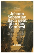 Cover: Johann Sebastian Bach geht &uuml;ber den Sambesi - Alfred Kr&ouml;ner Verlag