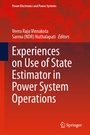 Cover: Experiences on Use of State Estimator in Power System Operations - Springer