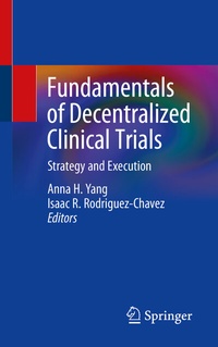 Abbildung von: Fundamentals of Decentralized Clinical Trials - Springer