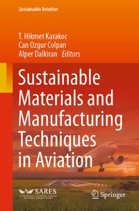Abbildung von: Sustainable Materials and Manufacturing Techniques in Aviation - Springer