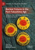 Cover: Nuclear Futures in the Post-Fukushima Age - Palgrave Macmillan