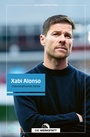 Cover: Xabi Alonso - Die Werkstatt