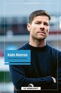 Cover: Xabi Alonso - Die Werkstatt