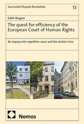 Cover: The quest for efficiency of the European Court of Human Rights - Nomos