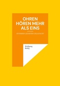 Cover: Ohren h&ouml;ren mehr als eins - BoD - Books on Demand