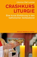 Cover: Crashkurs Liturgie - Pustet, F