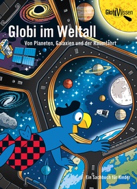 Abbildung von: Globi im Weltall - Globi-Verlag