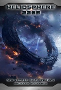 Cover: Heliosphere 2265 - Der Ash'Gul'Kon-Zyklus 4: Ein letzter Blick zur&uuml;ck - Greenlight Press