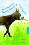 Cover: Jean-Pierre Claris de Florian: Der Esel und die Fl&ouml;te - Mitteldeutscher Verlag