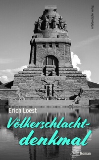 Abbildung von: Völkerschlachtdenkmal - Mitteldeutscher Verlag
