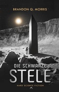 Cover: Die schwarze Stele - Nova MD