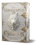 Cover: Das Verm&auml;chtnis der Grimms - Wer hat Angst vorm b&ouml;sen Wolf? - Drachenmond Verlag GmbH